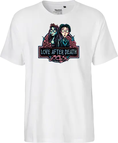 Love after Death - Love, Horror, Halloween, Lovers, death, animation, family, fantasy, movie - Fairtrade T-Shirt
