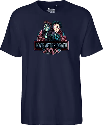 Love after Death - Love, Horror, Halloween, Lovers, death, animation, family, fantasy, movie - Fairtrade T-Shirt