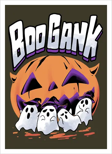 boo gank - halloween, pumpkin, scary, creepy, comedy, horror, boo, funny, ghost, trickortreat, cute, beautiful, spooky, happy, ghost, colorful - Artprint