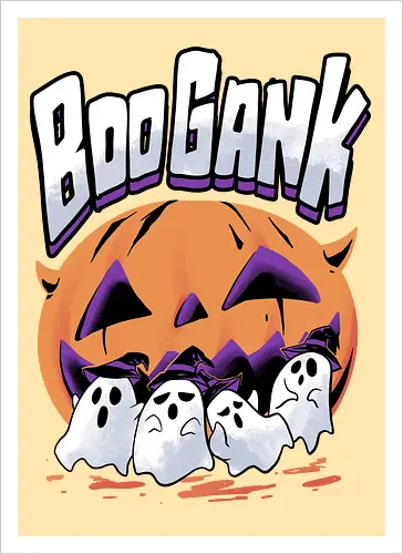 boo gank - halloween, pumpkin, scary, creepy, comedy, horror, boo, funny, ghost, trickortreat, cute, beautiful, spooky, happy, ghost, colorful - Artprint