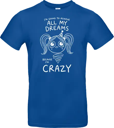 Crazy Dreams: The Unhinged Jack-in-the-Box - funny motivational shirt, unhinged graphic tee, creepy cute apparel, weirdcore aesthetic streetwear, dark humor clothing, crazy dreams quote shirt, spooky jack in the box design, alternative goth fashion, manic energy tee, sarcastic graphic shirt - Standard T-Shirt