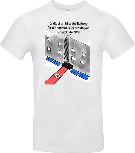 Radwegparker - SUV, Radfahrer, radfahren, Radwegparker, Auto, Streß, Rücksichtslosigkeit, Ärger, Blutdruck - Standard T-Shirt