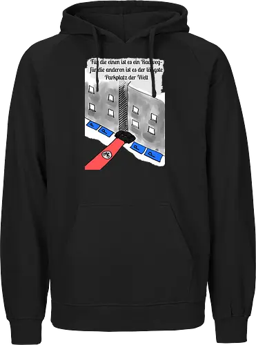 Radwegparker - SUV, Radfahrer, radfahren, Radwegparker, Auto, Streß, Rücksichtslosigkeit, Ärger, Blutdruck - Fairtrade Hoodie