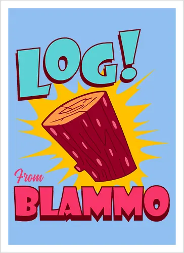 Log From Blammo - stimpy, vintage, blammo, tv shows, ren and stimpy, 90s, cartoon, childhood, funny, funnytee, hilarious, joke, nostalgia, ren, retro - Artprint