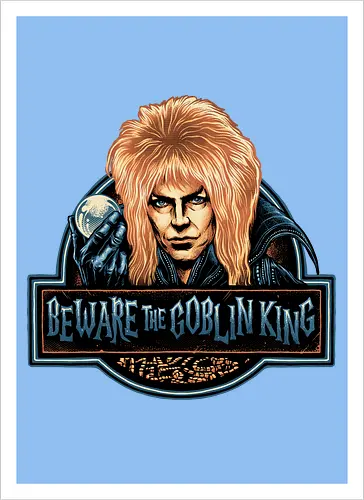 Beware the Goblin King - fantasy, Movie, film, classic movie, fiction, fictional, character, creature - Artprint