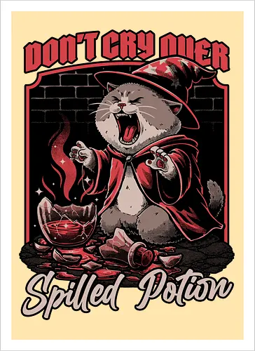 Wizard Cat Potion - Funny, Fun, Cool, Cat, Wizard Hat, Wizard, Wizard Cat, Potion, Magic, Magical Creatures, Magical Creature, Magical, Spilled, Rpg, Role-play, Role-playing, Roleplay Game, Role-playing Game, Critical Role, Roleplay, Roleplaying, Dark Fantasy, Fantasy, Adventure, Alchemist, Alchemy Cat, Alchemy, Ritual, Pet, Adorable Cat, Adorable, Cry, Crying - Artprint
