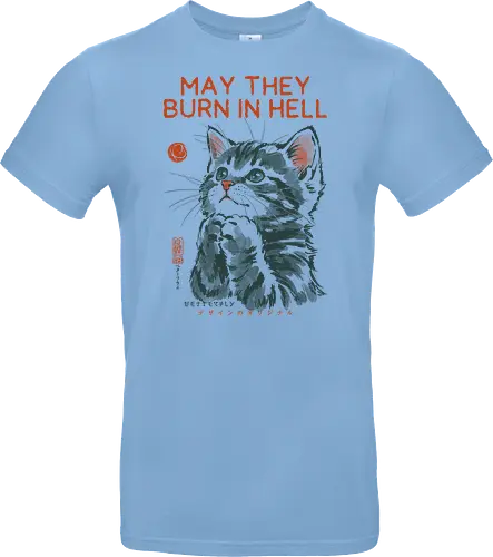 May They Burn in Hell - cat, funny, vintage, retro, japanese, quote, dark humor, praying, funny cat, cat lover, sarcastic quote, art print, cute cat, revenge, mood - Standard T-Shirt