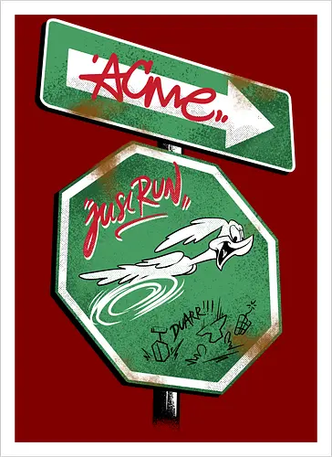 the runner sign acme - acme, coyote, mayhem, cartoon, 90s, 80s, kids, comedy, retro cartoon, dumbwaystodie, tnt, bomb, dynamite - Artprint