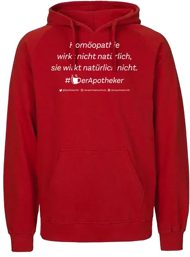 #DerApotheker - Natürlich Nicht - DerApotheker, homöopathie - Fairtrade Hoodie