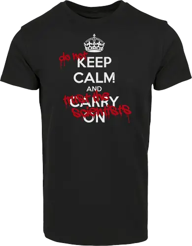 Methodisch Inkorrekt - Keep Calm - Methodisch Inkorrekt, Minkorrekt, poComicast - Hausmarke Shirt