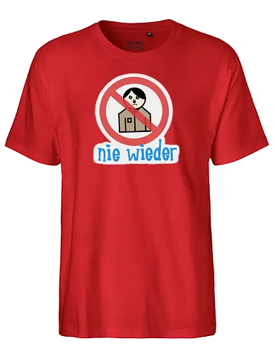 Nie wieder (mit Hintergrund) - Fairtrade T-Shirt