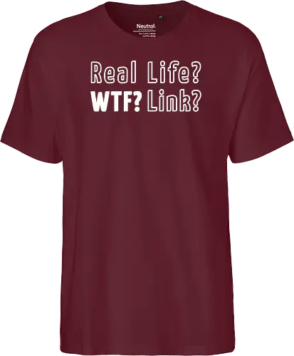 Real Life? Wtf?