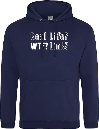 Real Life? Wtf?