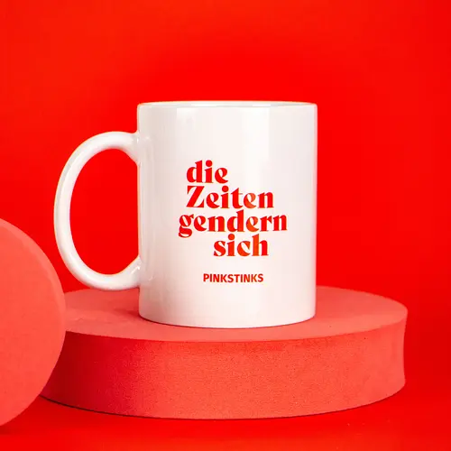 Pinkstinks - Die Zeiten gendern sich Tasse 2022 - pinkstinks, gendern - Cup
