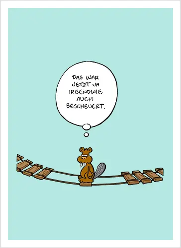 Ruthe - Biberbrücke - Ruthe, Ralph Ruthe, comics, biber, Brücke - Artprint
