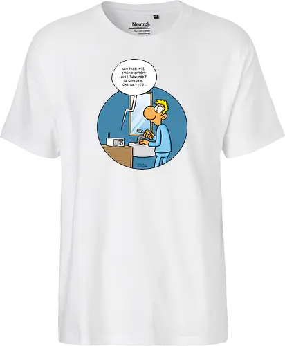 RUTHE - BEKLOPPT - Ruthe, Ralph Ruthe, Alle Bekloppt, comic, Nachrichten - Fairtrade T-Shirt