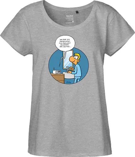 RUTHE - BEKLOPPT - Ruthe, Ralph Ruthe, Alle Bekloppt, comic, Nachrichten - Fairtrade Girl Shirt