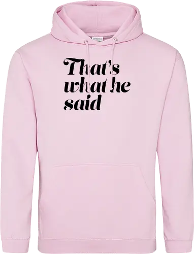 Donnie O'Sullivan - That's what he said (Black)