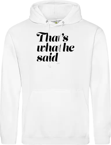 Donnie O'Sullivan - That's what he said (Black)