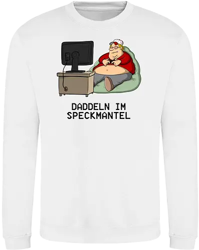 Daddeln im Speckmantel