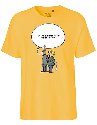 Tot aber lustig - Zu nah - tot aber lustig, Michael Holtschulte, zu nah, abstand - Fairtrade T-Shirt