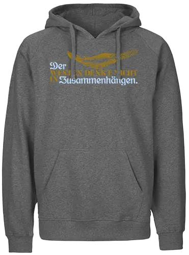 Der Westen denkt nicht in Zusammenhängen - Fairtrade Hoodie