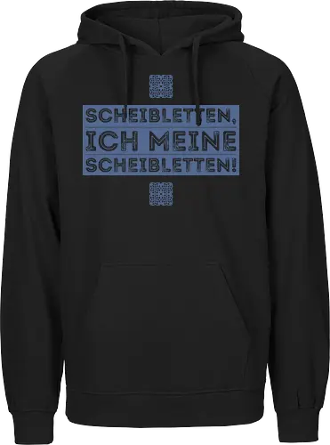 Scheibletten, ich meine Scheibletten!