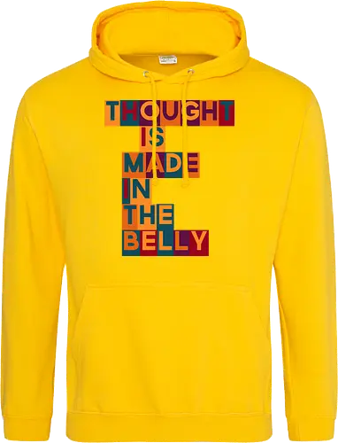 Thought is made in the belly