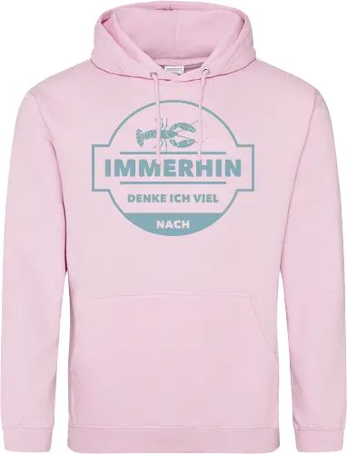 Immerhin denke ich viel nach