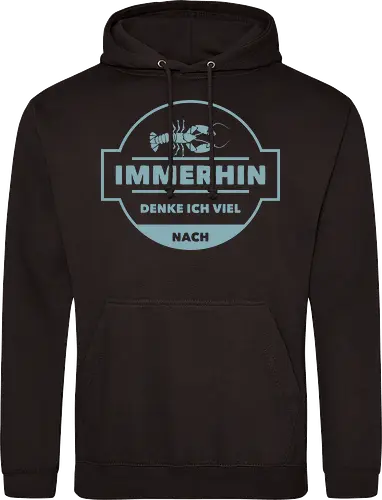 Immerhin denke ich viel nach