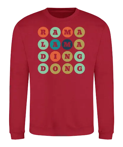 Ramalamadingdong - Sweatshirt