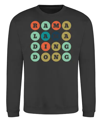 Ramalamadingdong - Sweatshirt