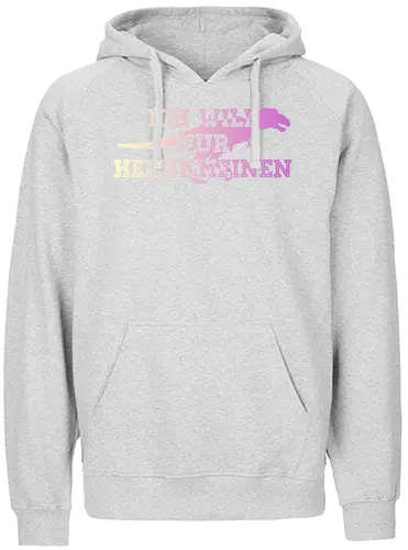 Ich will nur herummeinen - Fairtrade Hoodie