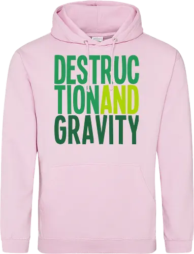 Destruction and Gravity