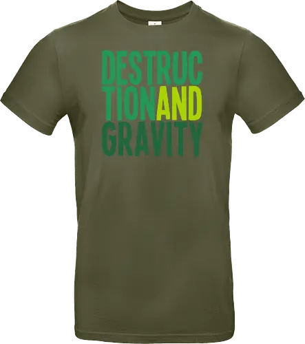 Destruction and Gravity