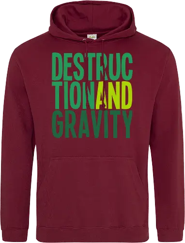 Destruction and Gravity