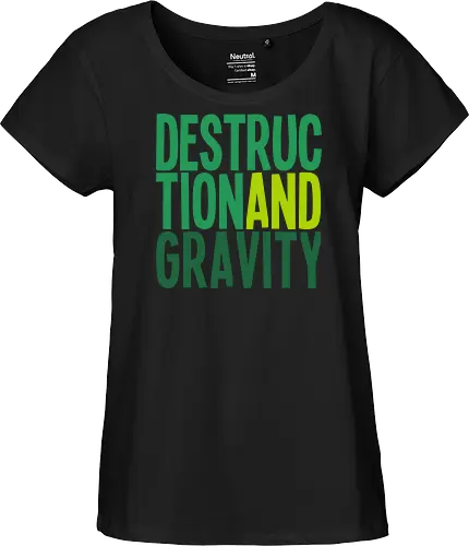 Destruction and Gravity