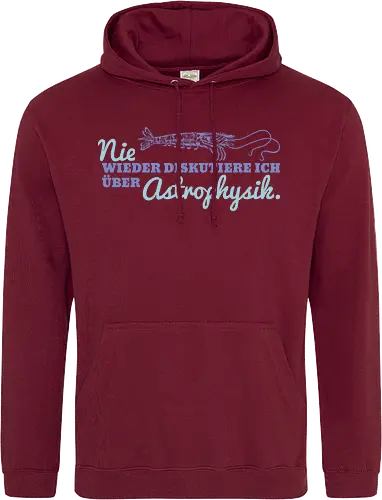 Nie wieder diskutiere ich über Astrophysik