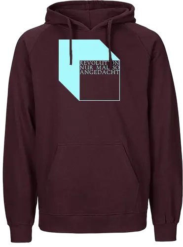 Revolution nur mal so angedacht - Fairtrade Hoodie
