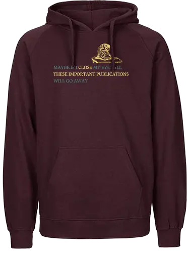 Maybe if I close my eyes - Fairtrade Hoodie