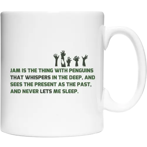 Jam is the thing with penguins