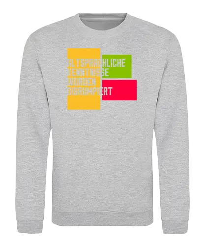 Altsprachliche Kenntnisse - Sweatshirt