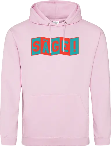Säge!