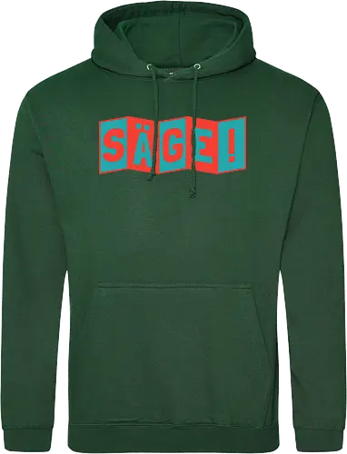 Säge!
