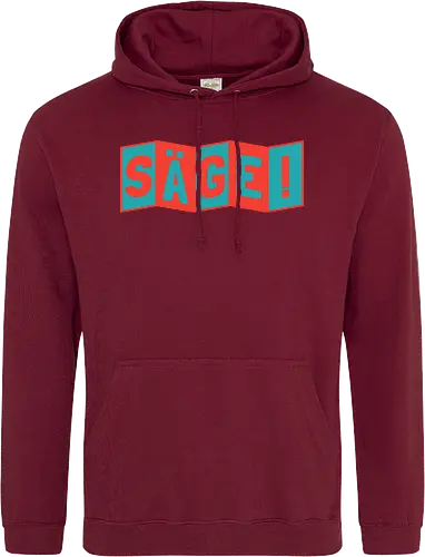 Säge!