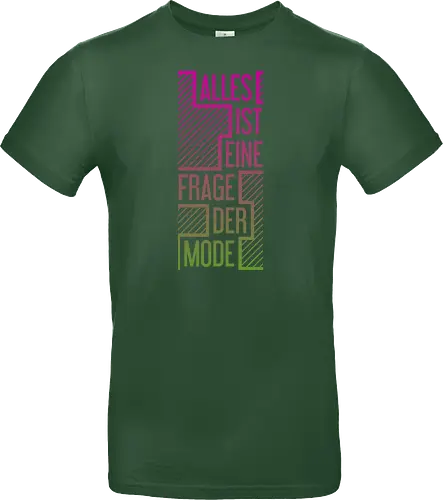Alles ist eine Frage der Mode