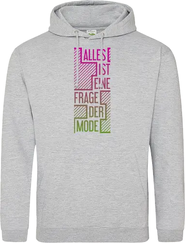 Alles ist eine Frage der Mode