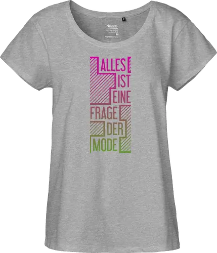 Alles ist eine Frage der Mode