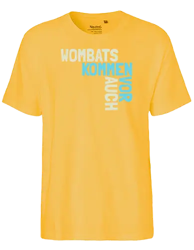 Wombats kommen auch vor - Fairtrade T-Shirt