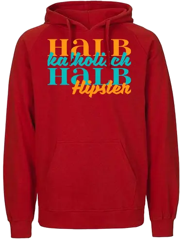 Halb katholisch, halb Hipster - Fairtrade Hoodie